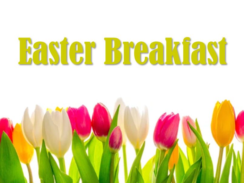 Easter morning breakfast and egg hunt!